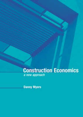 Construction Economics - Danny Myers