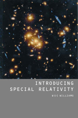 Introducing Special Relativity - W.S.C. Williams