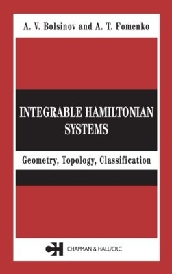 Integrable Hamiltonian Systems - A.V. Bolsinov, A.T. Fomenko