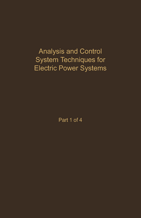 Control and Dynamic Systems V41: Analysis and Control System Techniques for Electric Power Systems Part 1 of 4 - 