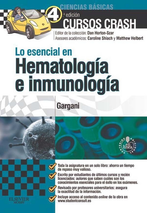 Lo esencial en Hematología e inmunología + Studentconsult en español -  Yousef Gargani