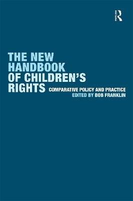 The New Handbook of Children's Rights - 