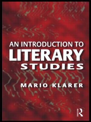 An Introduction to Literary Studies - Mario Klarer