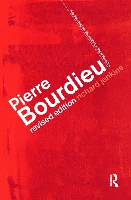 Pierre Bourdieu - Richard Jenkins