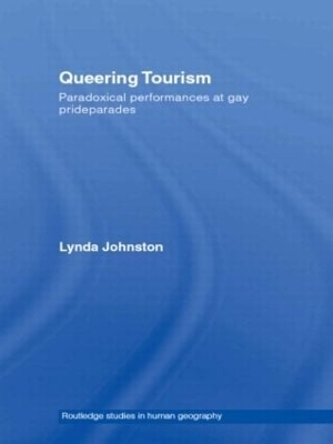 Queering Tourism - Lynda Johnston