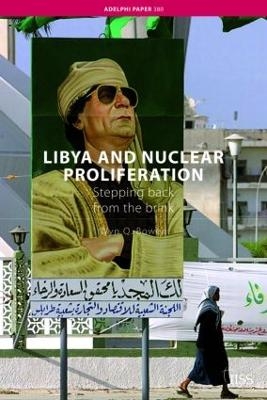 Libya and Nuclear Proliferation - Wyn Q. Bowen