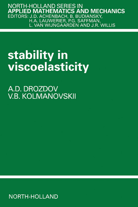 Stability in Viscoelasticity -  A.D. Drozdov,  V.B. Kolmanovskii