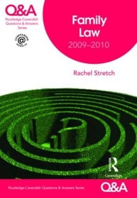 Q&A Family Law 2009-2010 - Rachael Stretch