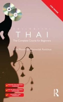 Colloquial Thai - John Moore, Saowalak Rodchue