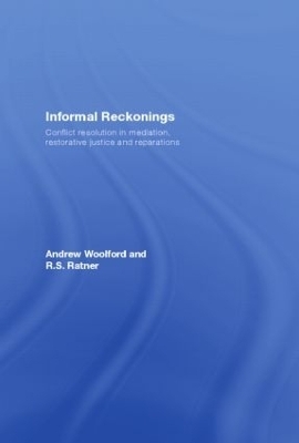 Informal Reckonings - Andrew Woolford, R.S. Ratner