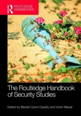 The Routledge Handbook of Security Studies - 