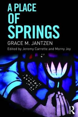 A Place of Springs - Grace M. Jantzen