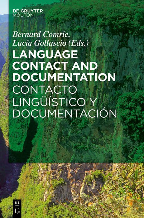 Language Contact and Documentation / Contacto lingüístico y documentación - 