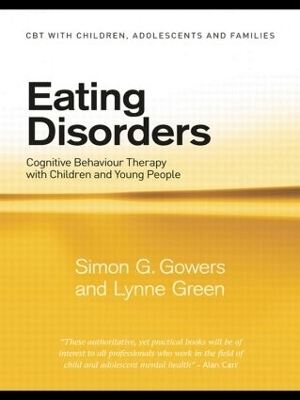 Eating Disorders - Simon G. Gowers, Lynne Green