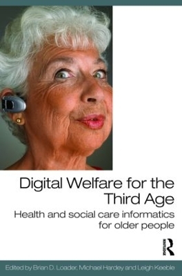 Digital Welfare for the Third Age - 