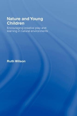 Nature and Young Children - Ruth Wilson