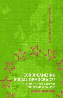 Europeanizing Social Democracy? - Simon Lightfoot