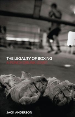 The Legality of Boxing - Jack Anderson