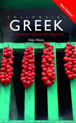 Colloquial Greek - Niki Watts