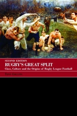 Rugby's Great Split - Tony Collins