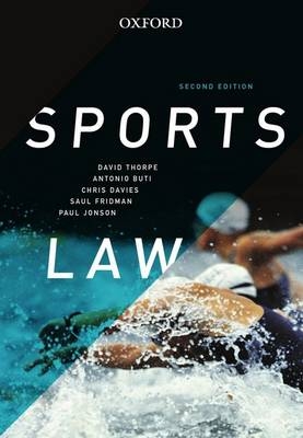 Sports Law - David Thorpe, Antonio Buti, Chris Davies, Saul Fridman,  Jonson f Paul