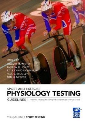 Sport and Exercise Physiology Testing Guidelines: Volume I - Sport Testing - 