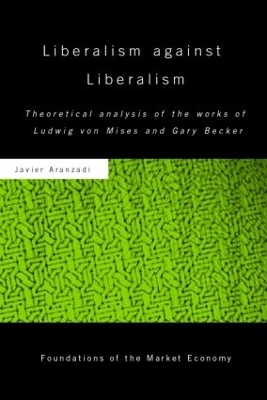 Liberalism against Liberalism - Javier Aranzadi