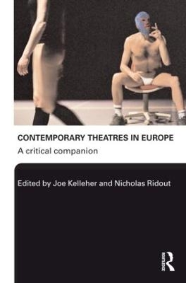 Contemporary Theatres in Europe - 