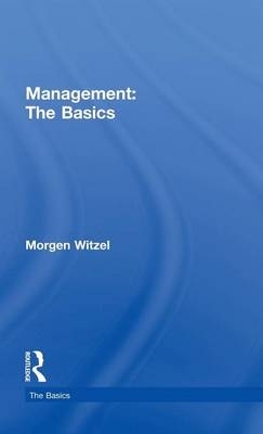 Management: The Basics - Morgen Witzel