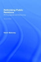 Rethinking Public Relations - Kevin Moloney