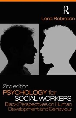 Psychology for Social Workers - Lena Robinson