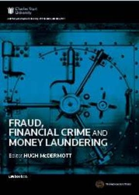 Fraud, Financial Crime and Money Laundering - Hugh McDermott