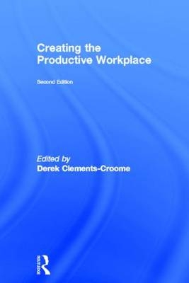 Creating the Productive Workplace