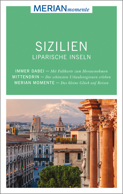 MERIAN momente Reiseführer Sizilien Liparische Inseln - Ralf Nestmeyer