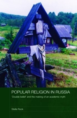 Popular Religion in Russia - Stella Rock