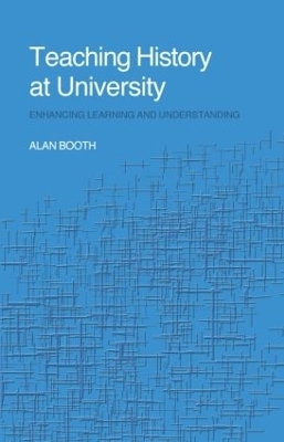 Teaching History at University - Alan Booth