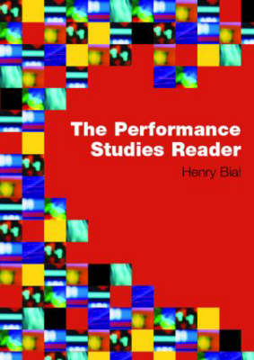 The Performance Studies Reader - 