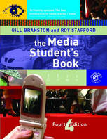 The Media Student's Book - Roy Stafford, Gill Branston