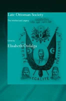 Late Ottoman Society - Elisabeth Özdalga