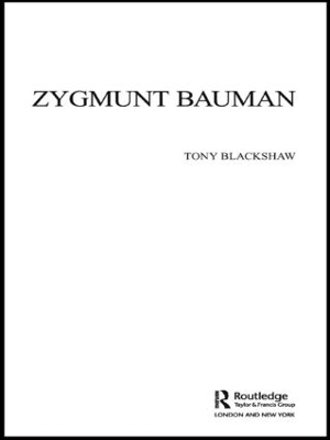 Zygmunt Bauman - Tony Blackshaw