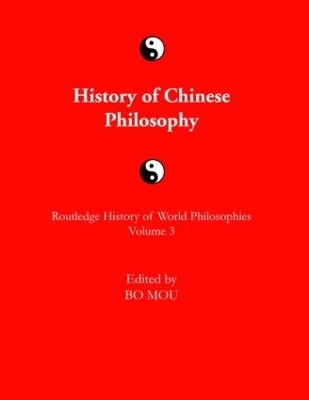 The Routledge History of Chinese Philosophy - 