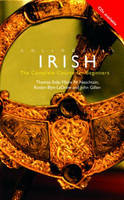 Colloquial Irish - Thomas Ihde, Maire Ni Neachtain, Roslyn Blyn-LaDrew, John Gillen