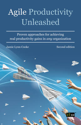 Agile Productivity Unleashed - Jamie Lynn Cooke