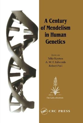 A Century of Mendelism in Human Genetics - 