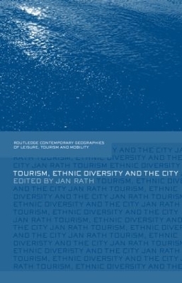 Tourism, Ethnic Diversity and the City - 