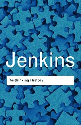 Rethinking History - Keith Jenkins