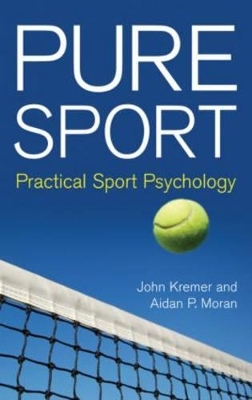 Pure Sport - John Kremer, Aidan P. Moran