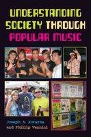 Understanding Society through Popular Music - 