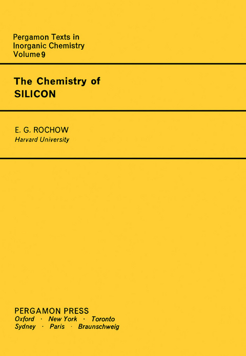 Chemistry of Silicon -  E. G. Rochow