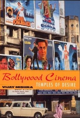 Bollywood Cinema - Vijay Mishra